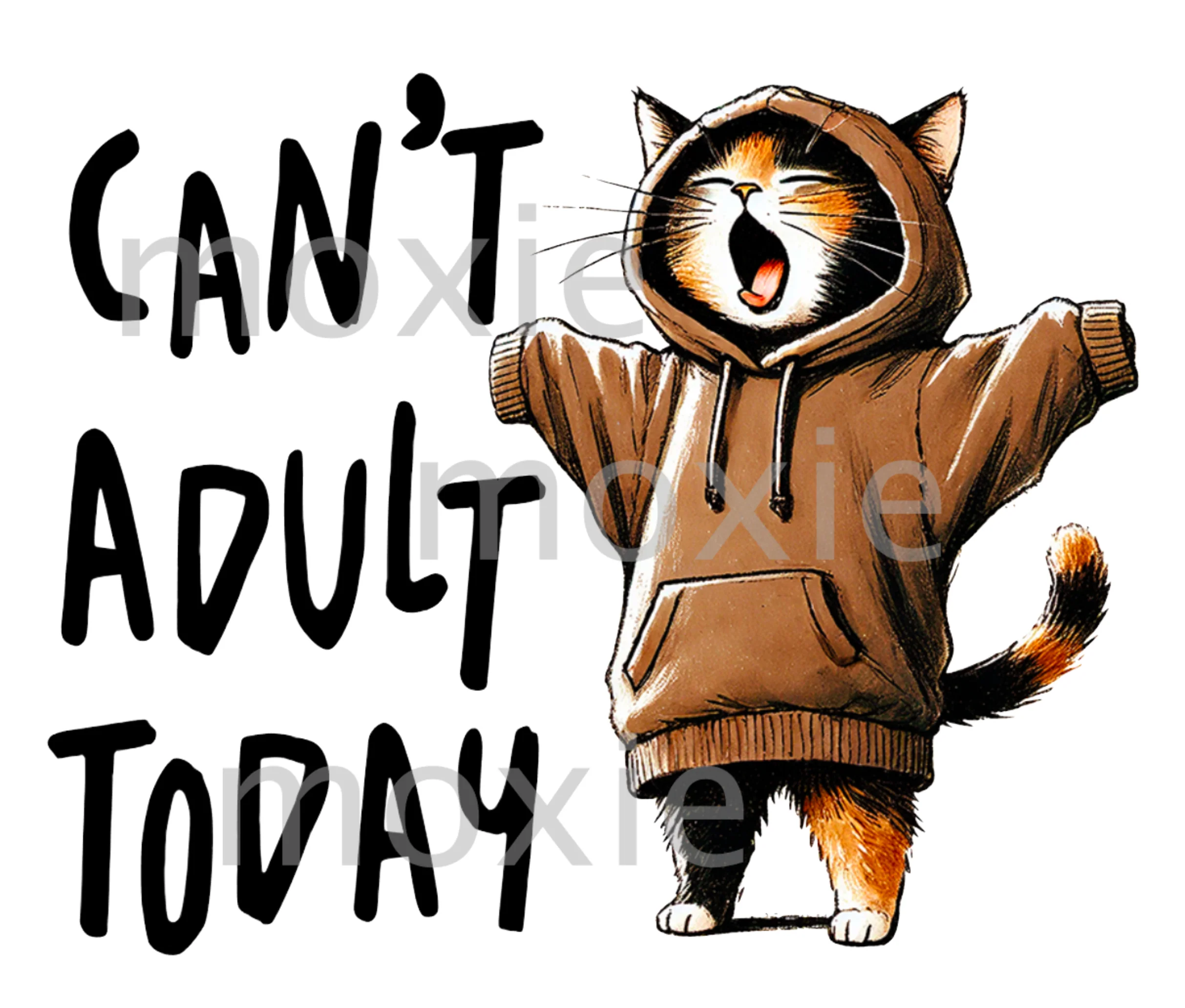 Can't Adult Today Decal & Acrylic Blank COMBO